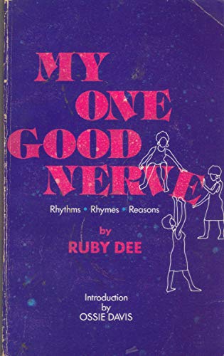 Stock image for My One Good Nerve: Rhythms, Rhymes, Reasons for sale by HPB-Diamond