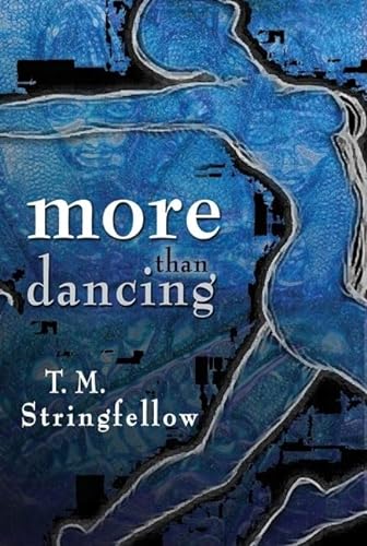 9780883782927: More Than Dancing