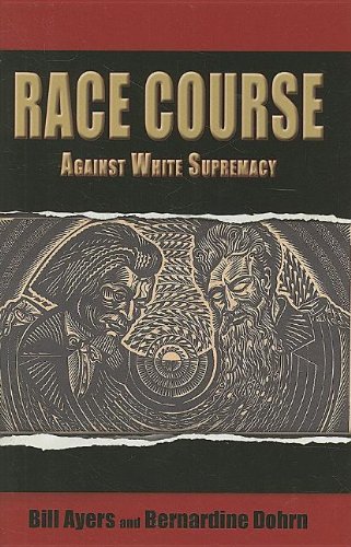 Stock image for Race Course : Against White Supremacy for sale by Better World Books