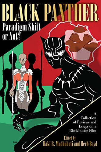 9780883784099: Black Panther Paradigm Shift or Not?