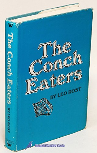 The conch eaters (9780883810057) by Rost, Leo