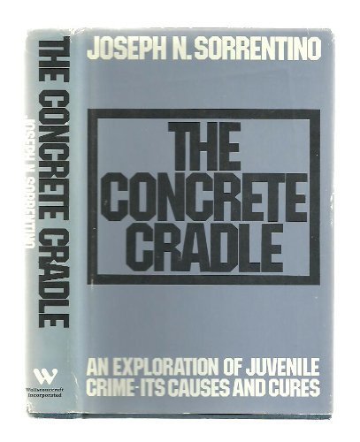 Imagen de archivo de The concrete cradle a la venta por Jenson Books Inc