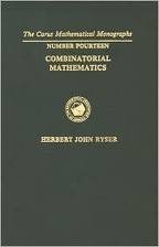 Combinatorial Mathematics: 014 (Carus Mathematical Monographs No. 14) (9780883850145) by Ryser, Herbert