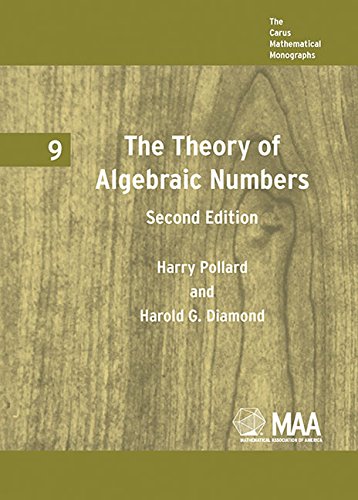 9780883850183: The Theory of Algebraic Numbers: 009 (Carus Mathematical Monographs)