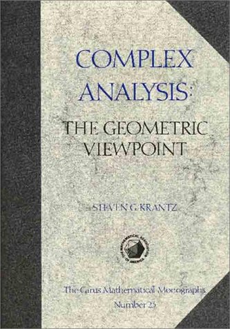 Imagen de archivo de Complex Analysis: The Geometric Viewpoint (Carus Mathematical Monographs) a la venta por Books From California
