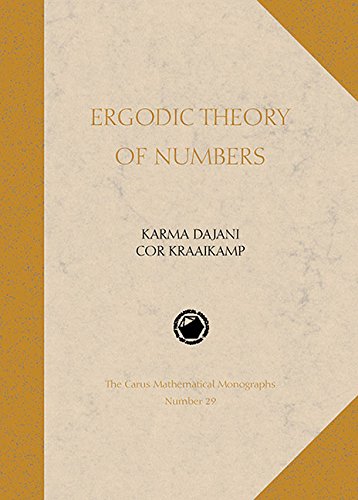 Ergodic Theory of Numbers: 29 (Carus Mathematical Monographs)