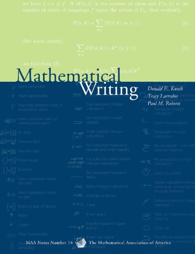 Mathematical Writing (Mathematical Association of America Notes, Series Number 14) (9780883850633) by Knuth, Donald E.; Larrabee, Tracy; Roberts, Paul M.