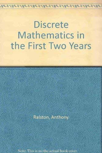 Discrete Mathematics in the First Two Years (9780883850640) by Ralston, Anthony