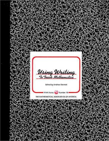 Beispielbild fr Using Writing to Teach Mathematics (Maa Notes) zum Verkauf von Wonder Book