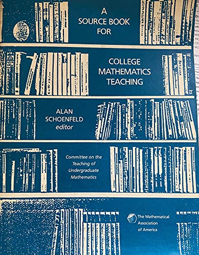9780883850688: A Source Book for College Mathematics Teaching: Prepared by the Committee on the Undergraduate Teaching of Mathematics