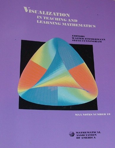 Imagen de archivo de Visualization in Teaching and Learning Mathematics: A Project (M A A NOTES) a la venta por HPB-Red