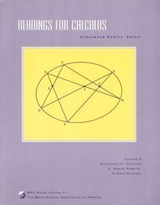 Stock image for Readings for Calculus: Resources for Calculus Collection : A Project of the Associated Colleges of the Midwest and the Great Lakes Colleges Associat (M A A NOTES) for sale by Books of the Smoky Mountains