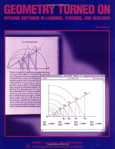 Beispielbild fr Geometry Turned On : Dynamic Software in Learning, Teaching, and Research zum Verkauf von Better World Books