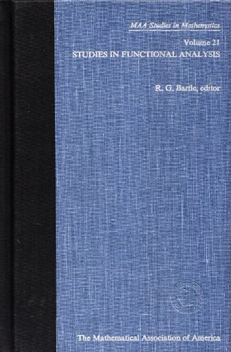 Studies in Functional Analysis (Mathematical Association of America: Studies in Mathematics, Vol. 21) (9780883851210) by Bartle, Robert G.