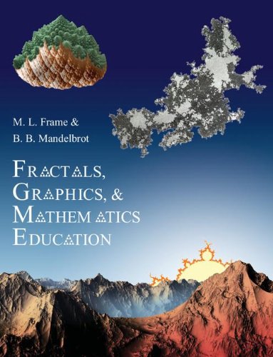 Stock image for Fractals, Graphics, and Mathematics Education (Mathematical Association of America Notes, Series Num for sale by Save With Sam