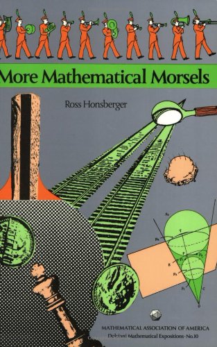 Stock image for More Mathematical Morsels (Dolciani Mathematical Expositions) for sale by Save With Sam