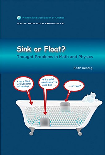 Beispielbild fr Sink or Float: Thought Problems in Math and Physics zum Verkauf von ThriftBooks-Atlanta
