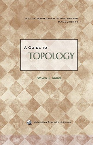 Imagen de archivo de A Guide to Topology (Dolciani Mathematical Expositions) a la venta por Bill's Books