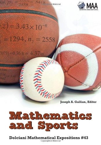 Stock image for Mathematics and Sports (Dolciani Mathematical Expositions, Series Number 43) for sale by HPB-Red