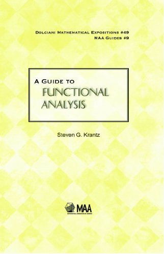 Imagen de archivo de A Guide to Functional Analysis (Dolciani Mathematical Expositions) a la venta por Bill's Books