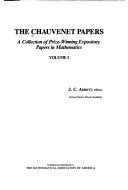 The Chauvenet Papers: A Collection of Prize-Winning Expository Papers in Mathematics, Vol. 1