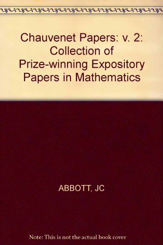 Beispielbild fr The Chauvenet Papers : a Collection of Prize-Winning Expository Papers in Mathematics : Volume II ( 2 , Two ) zum Verkauf von De Pee Books