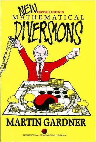 Beispielbild fr New Mathematical Diversions: More Puzzles, Problems, Games, and Other Mathematical Diversions (Spectrum Series) zum Verkauf von Front Cover Books