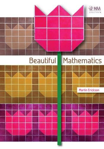 Beispielbild fr Beautiful Mathematics (Spectrum) zum Verkauf von Ergodebooks