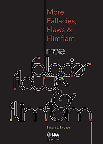 Stock image for More Fallacies, Flaws, and Flimflam (Spectrum) for sale by GF Books, Inc.