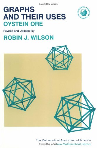 9780883856352: Graphs and their Uses Paperback: 34 (Anneli Lax New Mathematical Library, Series Number 34)