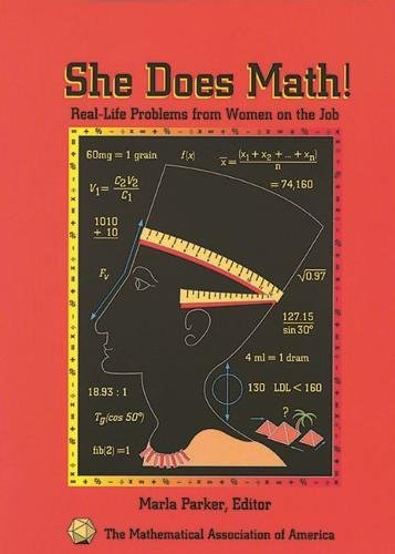 9780883857021: She Does Math!: Real-Life Problems from Women on the Job