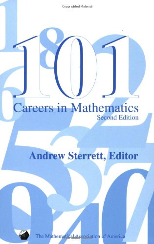 Beispielbild fr 101 Careers in Mathematics zum Verkauf von Better World Books