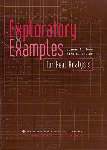 9780883857342: Exploratory Examples for Real Analysis Paperback (Classroom Resource Materials)