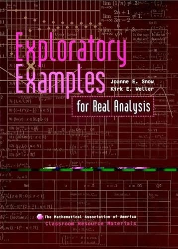 Stock image for Exploratory Examples for Real Analysis (Classroom Resource Materials) for sale by AwesomeBooks