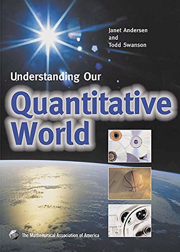 Beispielbild fr Understanding our Quantitative World zum Verkauf von Better World Books: West