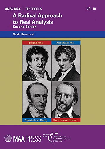 

A Radical Approach to Real Analysis (Mathematical Association of America Textbooks)