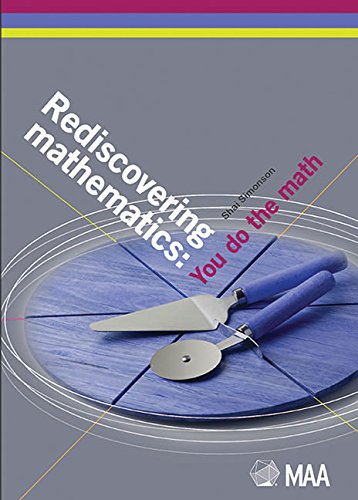 9780883857809: Rediscovering Mathematics: You Do the Math (Classroom Resource Materials)