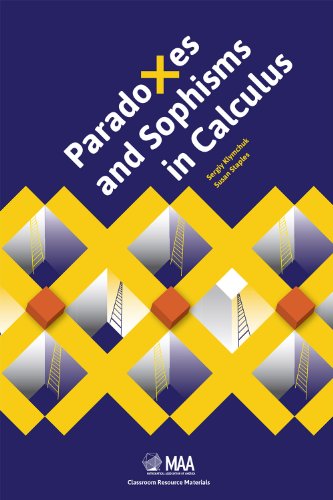 9780883857816: Paradoxes and Sophisms in Calculus (Classroom Resource Materials)