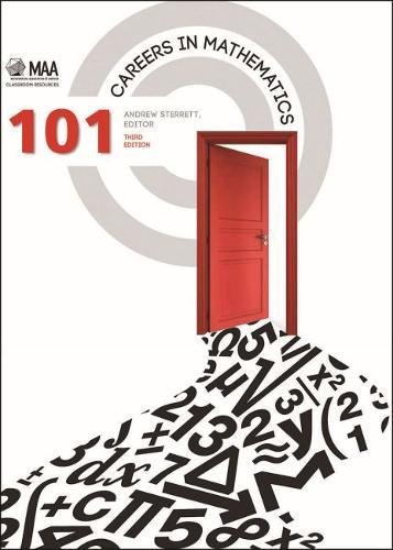 9780883857861: 101 Careers in Mathematics (Classroom Resource Materials)