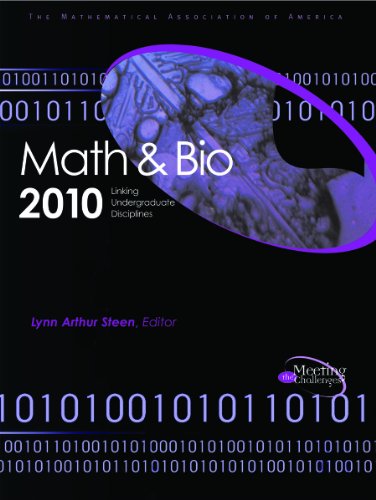 9780883858189: Math & Bio 2010: Linking Undergraduate Disciplines