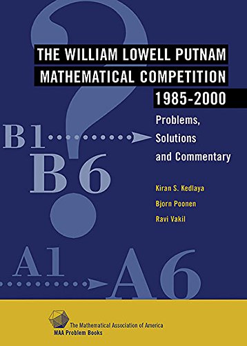 Stock image for The William Lowell Putnam Mathematical Competition 1985-2000 (Maa Problem) for sale by HPB-Red