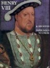 Imagen de archivo de Henry VIII and His Wives: Paper Dolls to Color a la venta por Books of the Smoky Mountains