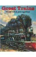 Stock image for Great Trains To Cut Out & Put Together for sale by Wonder Book