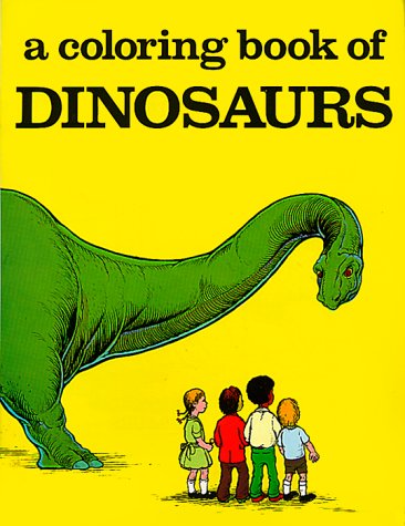 Beispielbild fr Coloring Book of Dinosaurs zum Verkauf von Wonder Book
