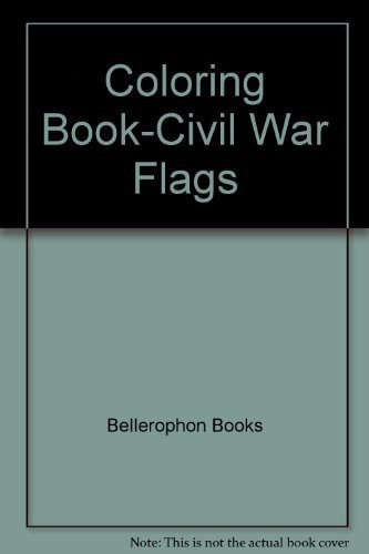9780883880944: Civil War Flags/Coloring Book