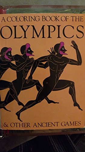 Stock image for The Olympics and Other Ancient Games-Coloring Book for sale by Wonder Book