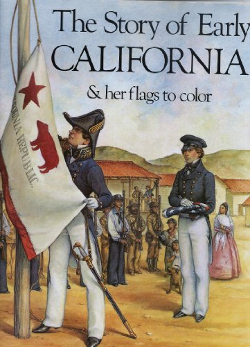 9780883881293: Story of Early California and Her Many Gorgeous Flags: Coloring Book