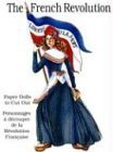 Beispielbild fr Paper Dolls of the French Revolution (English and French Edition) zum Verkauf von HPB-Diamond