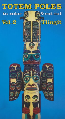Stock image for Totem Poles to Color Cut Out: Tlingit for sale by Front Cover Books
