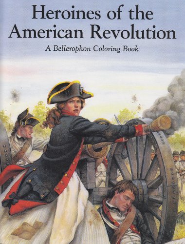 9780883881736: A Coloring Book of Heroines of the American Revolution